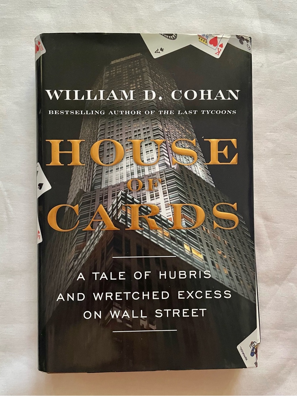 House of Cards by William D. Cohan - Black & Gold Hardcover